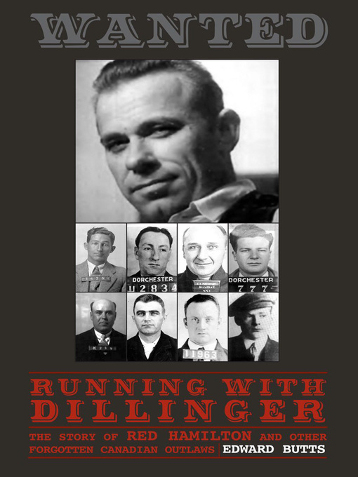 Title details for Running With Dillinger by Edward Butts - Wait list